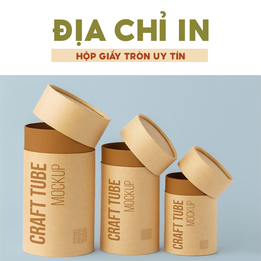 Địa chỉ in hộp giấy tròn uy tín