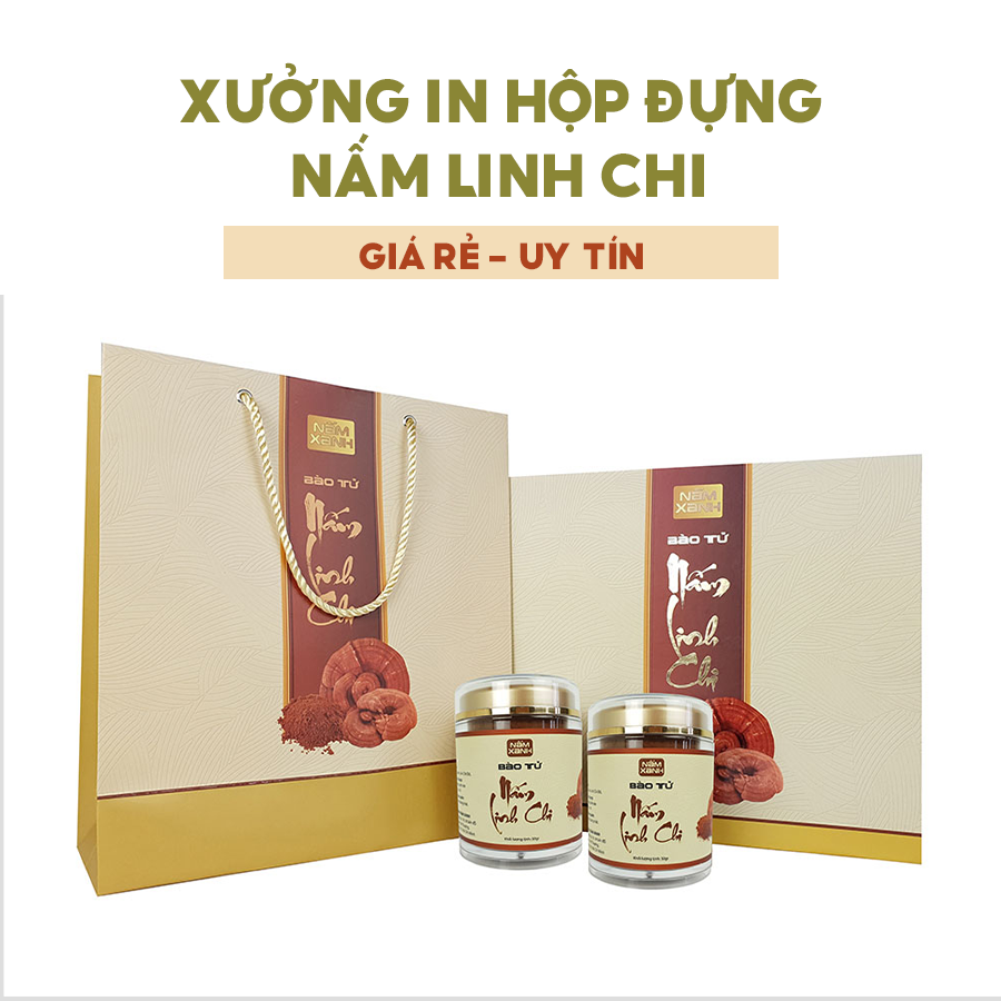 Xưởng in hộp đựng nấm linh chi giá rẻ uy tín