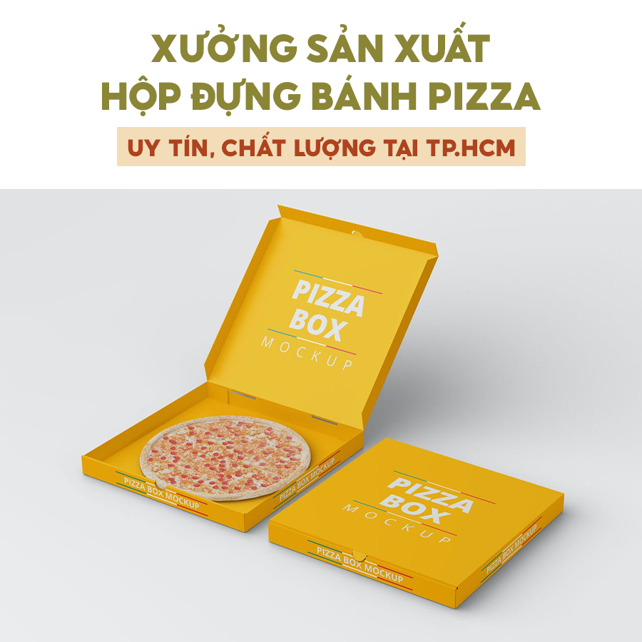 Xưởng sản xuất hộp đựng bánh Pizza uy tín, chất lượng tại Tp.HCM